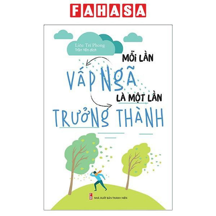 Sách - Mỗi Lần Vấp Ngã Là Một Lần Trưởng Thành (Tái Bản 2026)