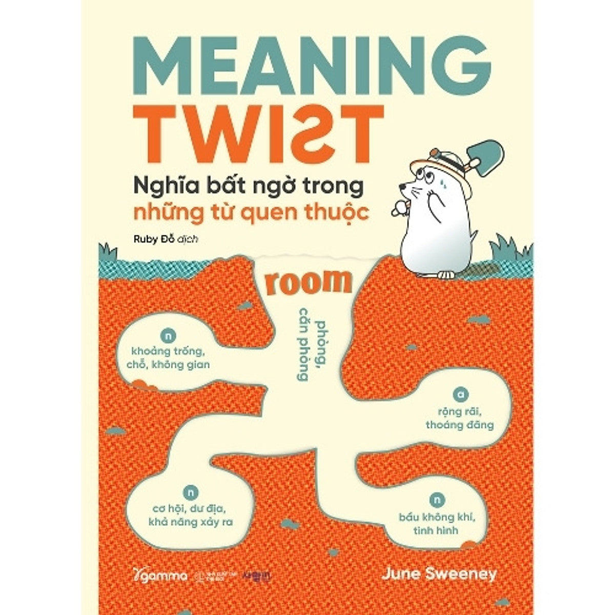 Sách Meaning Twist: Nghĩa Bất Ngờ Trong Những Từ Quen Thuộc