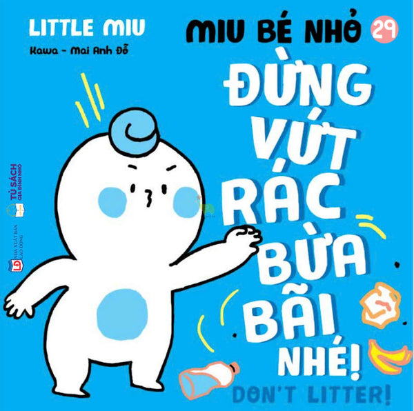 Sách Ehon Miu Bé Nhỏ Phần 3 Song Ngữ - Đừng Vứt Rác Bừa Bãi Nhé