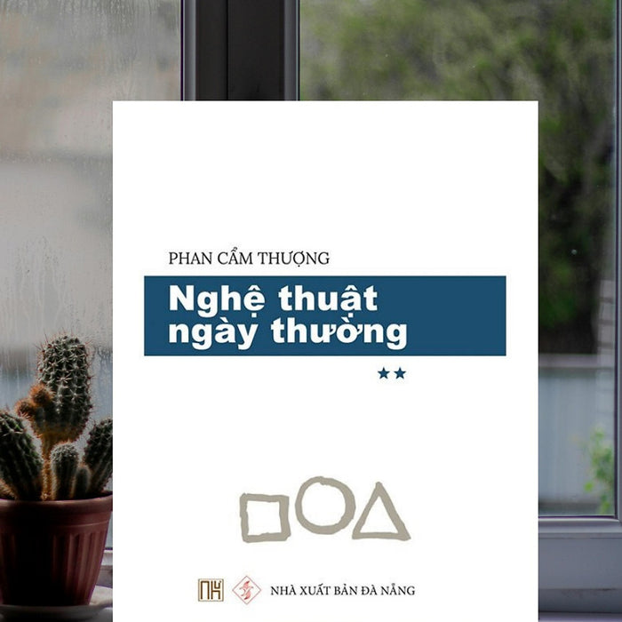 Nghệ Thuật Ngày Thường - Tập 2 Nb135