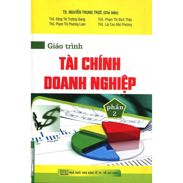 Sách - Giáo Trình Tài Chính Doanh Nghiệp - Phần 2 - Ns Kinh Tế