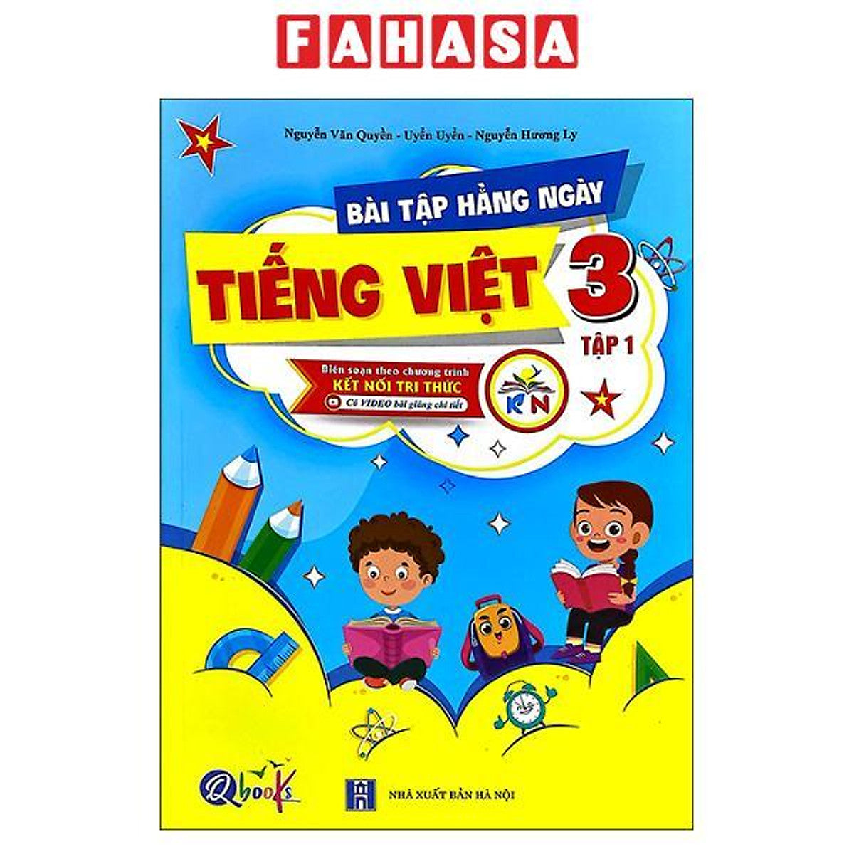Sách - Bài Tập Hằng Ngày Tiếng Việt 3 - Tập 1 (Kết Nối) (Tái Bản 2026)