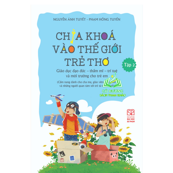 Sách - Chìa Khoá Vào Thế Giới Trẻ Thơ Tập  2