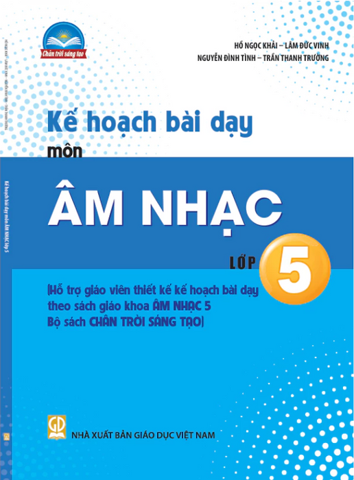 Sách - Kế Hoạch Bài Dạy Môn Âm Nhạc Lớp 5 (Bộ Sách Chân Trời Sáng Tạo) - Bán Kèm Bút