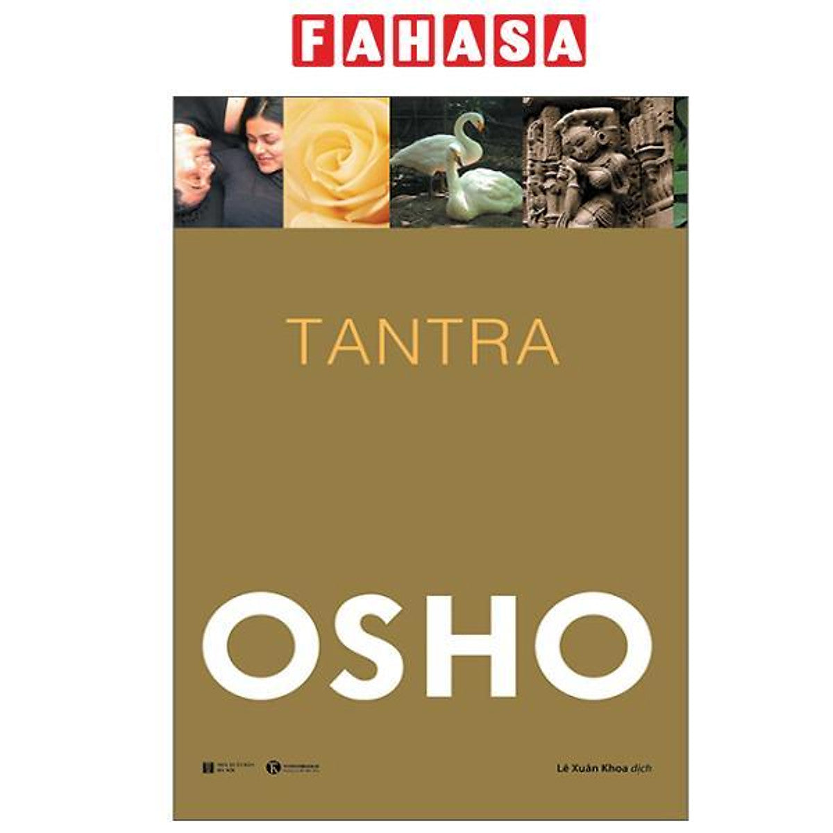 Sách - Tantra - Con Đường Của Sự Chấp Nhận (Tái Bản 2025)