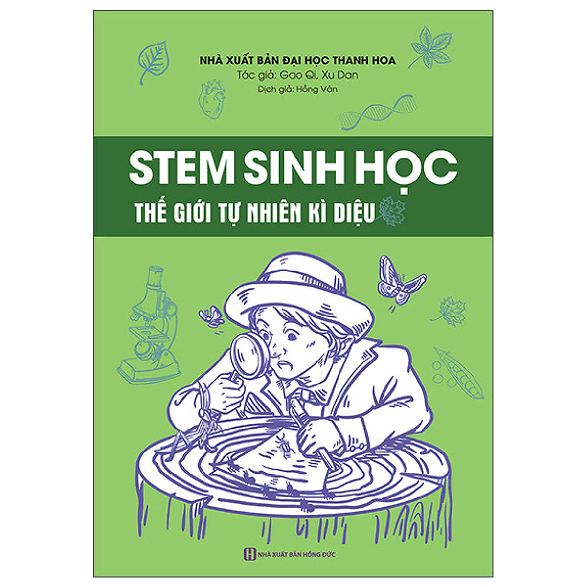 Sách - Stem Sinh Học – Thế Giới Tự Nhiên Kỳ Diệu