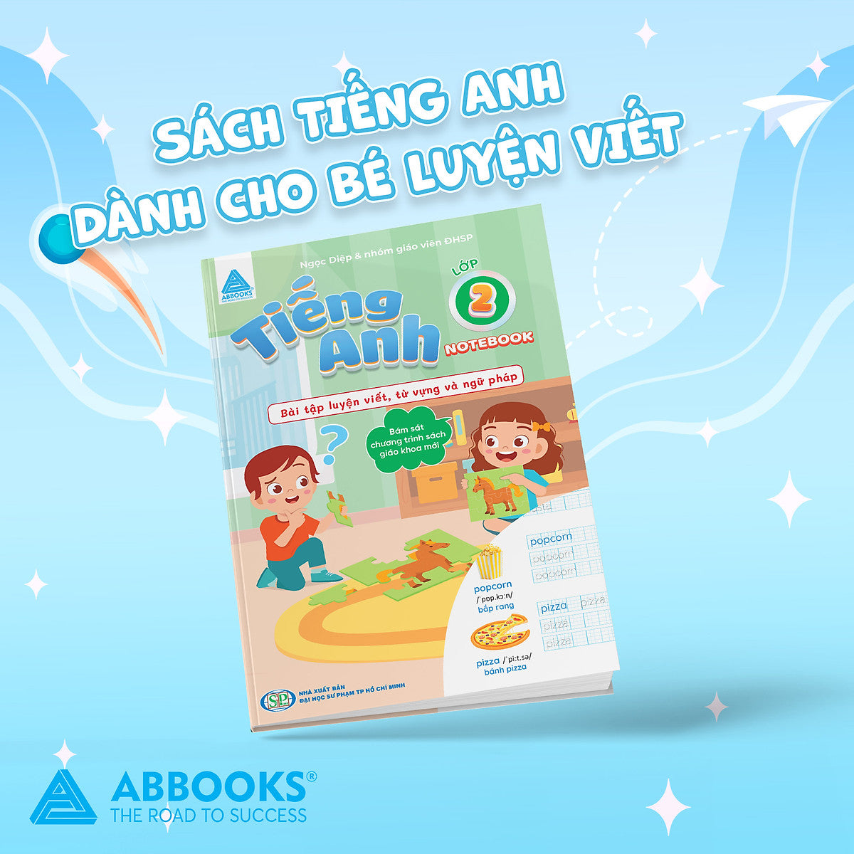 Sách Tiếng Anh Lớp 2 Notebook - Bài Tập Luyện Viết Từ Vựng Ngữ Pháp Bám Sát Sgk Mới - Abbooks
