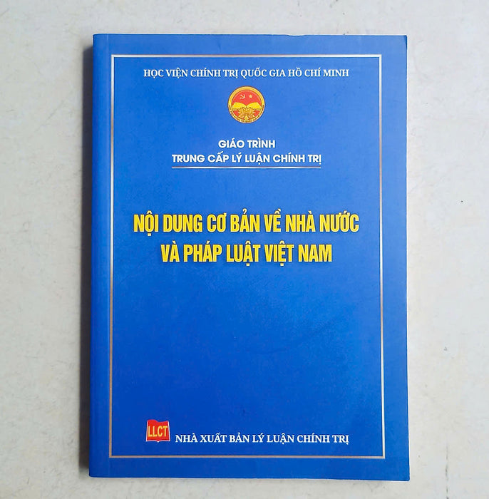 Nội Dung Cơ Bản Về Nhà Nước Và Pháp Luật Việt Nam