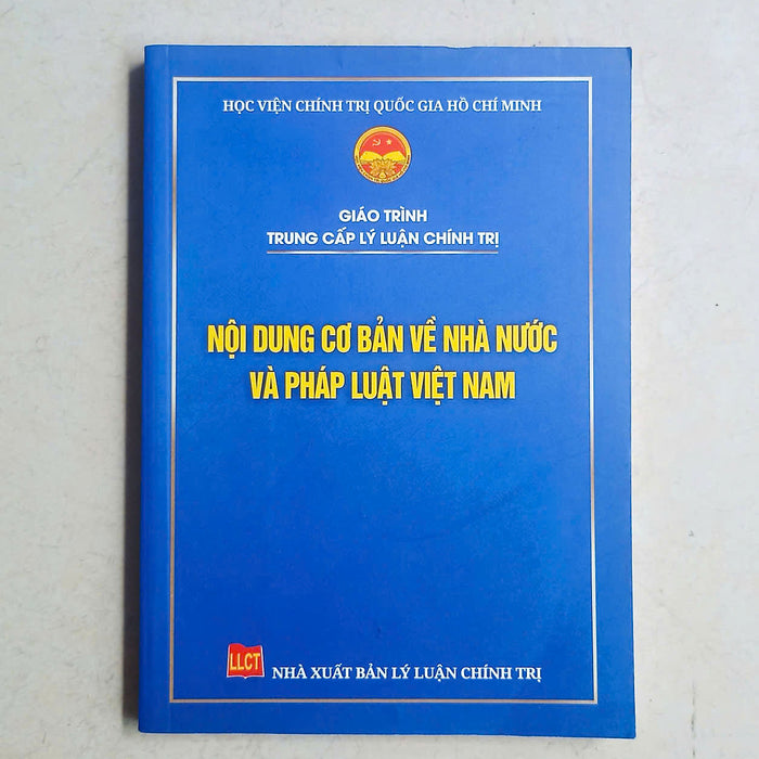Nội Dung Cơ Bản Về Nhà Nước Và Pháp Luật Việt Nam