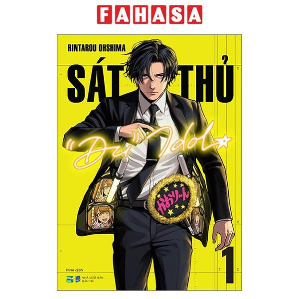 Sách - Sát Thủ “Đu” Idol - Tập 1