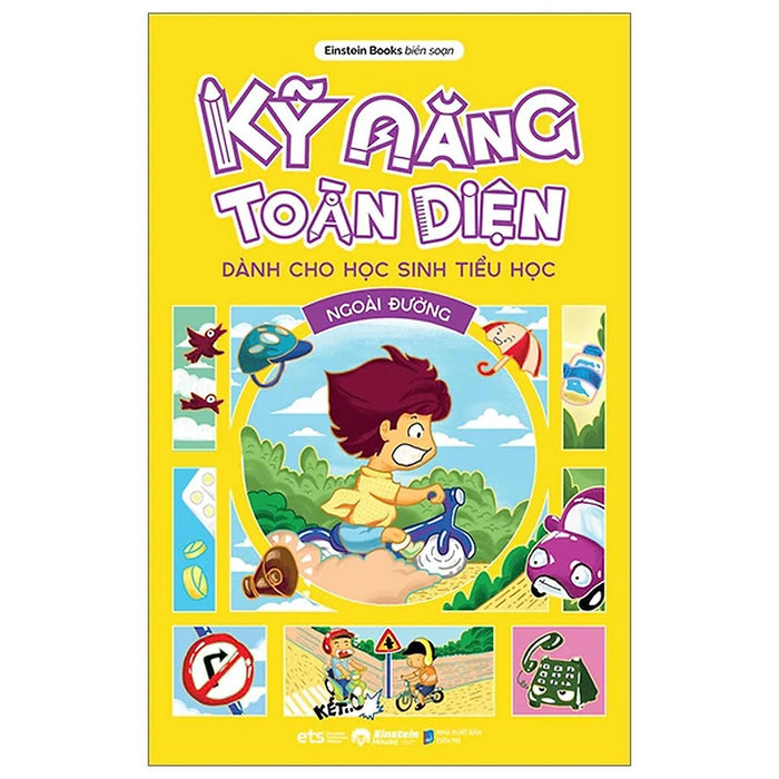 Kỹ Năng Toàn Diện - Ngoài Đường - Bản Quyền