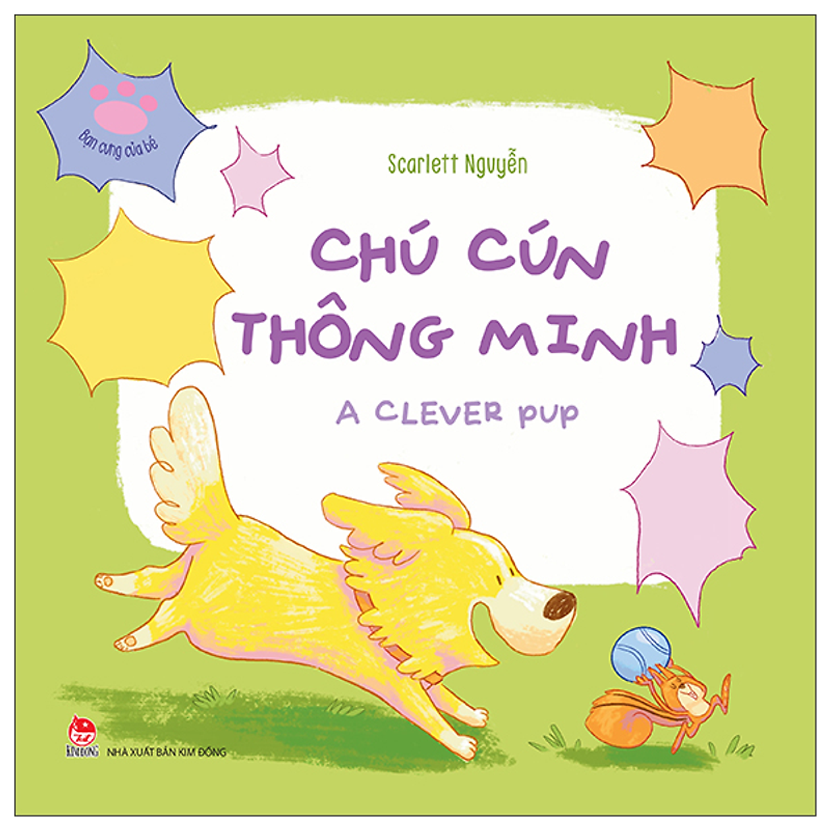 Sách Bạn Cưng Của Bé: Chú Cún Thông Minh - A Clever Pup