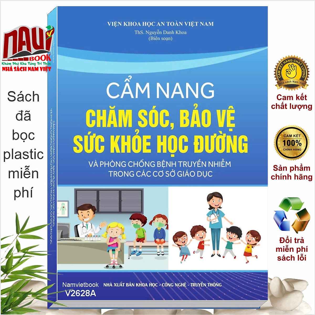 Cẩm Nang Chăm Sóc, Bảo Vệ Sức Khỏe Học Đường Và Phòng Chống Bệnh Truyền Nhiễm Trong Các Cơ Sở Giáo Dục (V2628A)