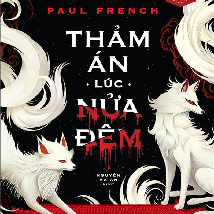 Thảm Án Lúc Nửa Đêm - Paul French- Nxb Thanh Niên- 1980 Books
