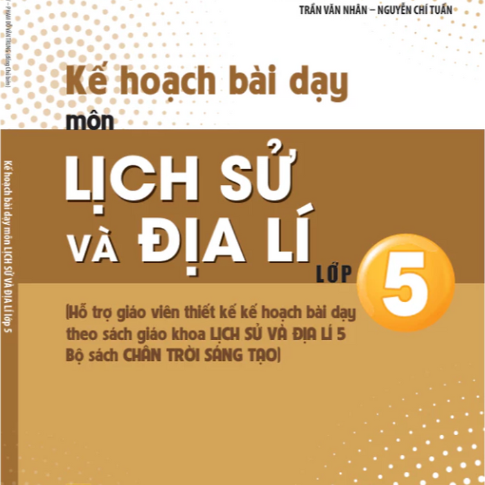 Sách - Kế Hoạch Bài Dạy Môn Lịch Sử Và Địa Lí Lớp 5 (Chân Trời Sáng Tạo) - Bán Kèm Bút