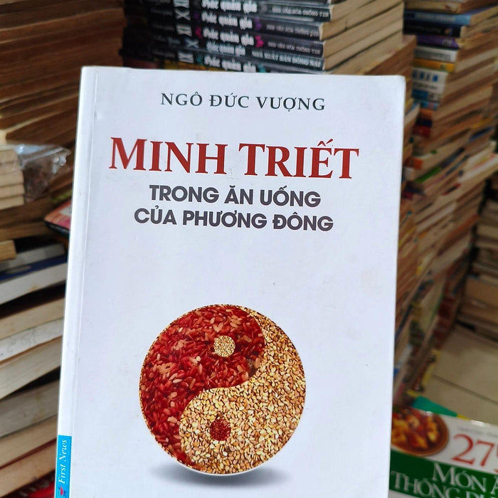 Mình Triết Trong Ăn Uống Của Phương Đông
