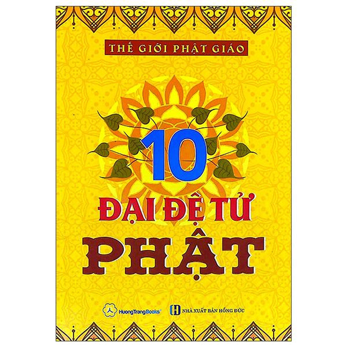 Sách - 10 Đại Đệ Tử Phật (Tái Bản 2026)