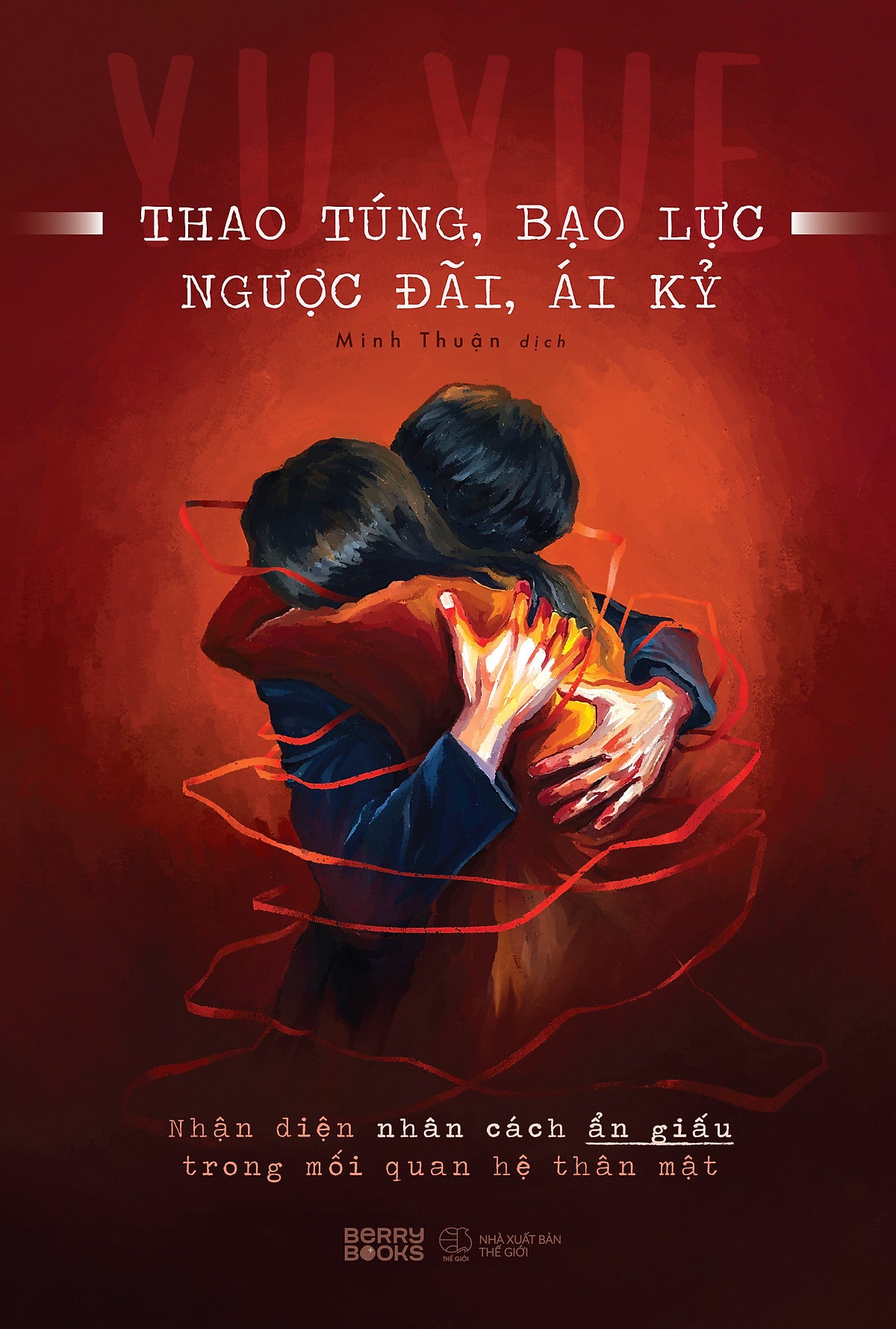 Sách Thao Túng, Bạo Lực, Ngược Đãi, Ái Kỷ