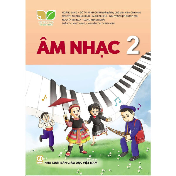 Sách Giáo Khoa Âm Nhạc 2 - Kết Nối Tri Thức Với Cuộc Sống - Gd