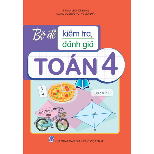 Sách - Bộ Đề Kiểm Tra, Đánh Giá Toán Lớp 4
