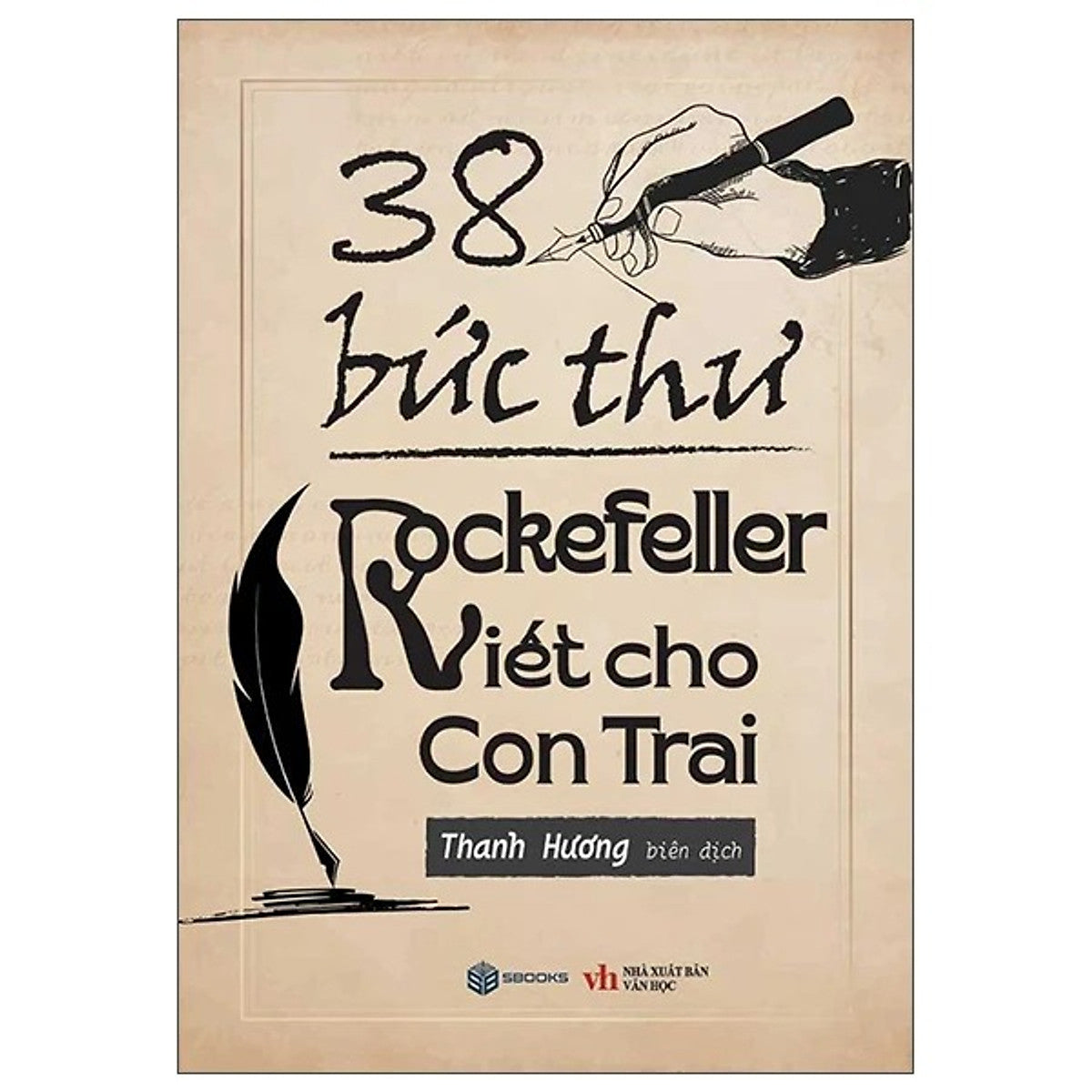 Sách 38 Bức Thư Rockefeller Viết Cho Con Trai (2025)