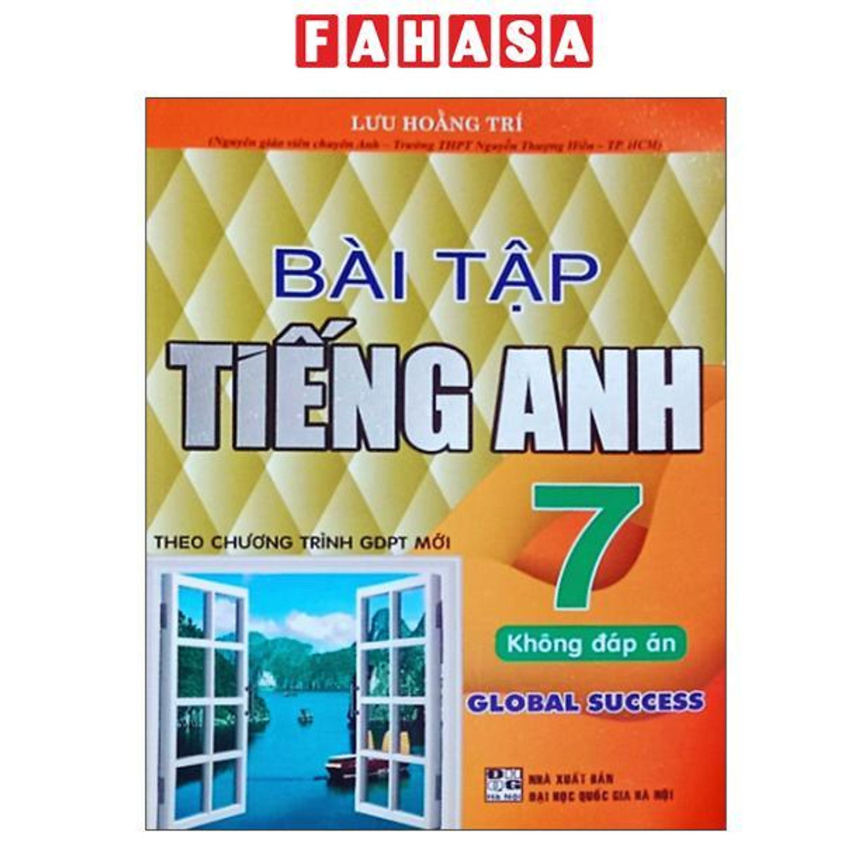 Sách - Bài Tập Tiếng Anh 7 (Không Đáp Án) (Kết Nối)