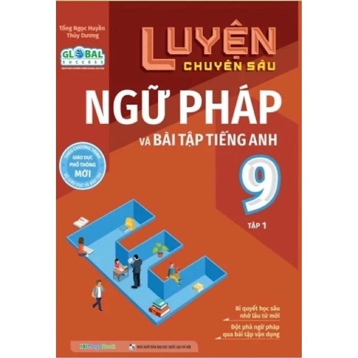 Sách - Luyện Chuyên Sâu Ngữ Pháp Và Bài Tập Tiếng Anh 9 Tập 1 (Mg)