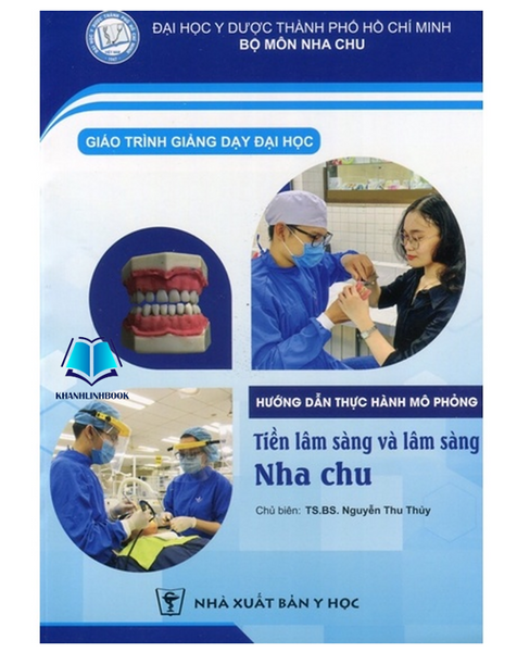 Sách - Hướng Dẫn Thực Hành Mô Phỏng Tiền Lâm Sàng Và Lâm Sàng Nha Chu (Y)