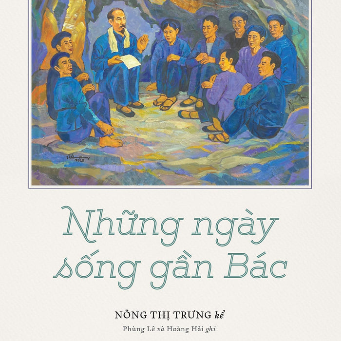 Những Ngày Sống Gần Bác