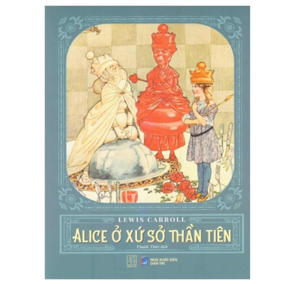 Sách Alice Ở Xứ Sở Thần Tiên - Đt