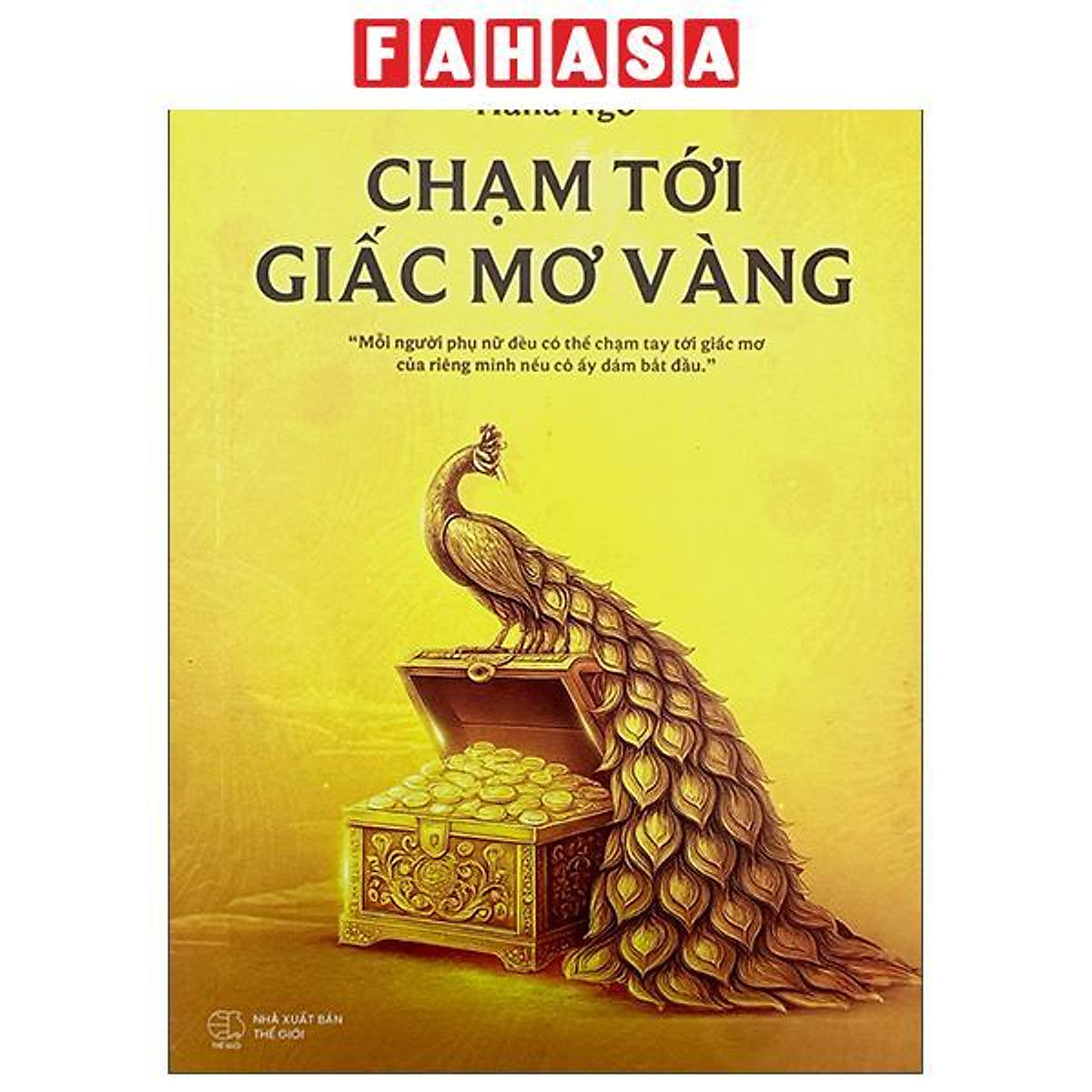 Sách - Chạm Tới Giấc Mơ Vàng