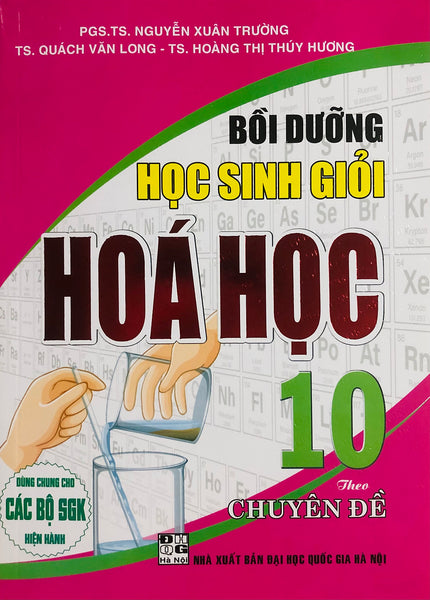 Bồi Dưỡng Học Sinh Giỏi Hoá Học 10 (Theo Chuyên Đề)