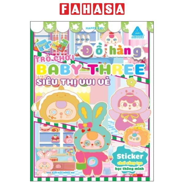 Sách - Sticker Chơi Sáng Tạo Học Thông Minh - Trò Chơi Đồ Hàng Baby Three - Siêu Thị Vui Vẻ