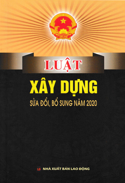 Luật Xây Dựng (Sửa Đổi, Bổ Sung Năm 2020) - Dh