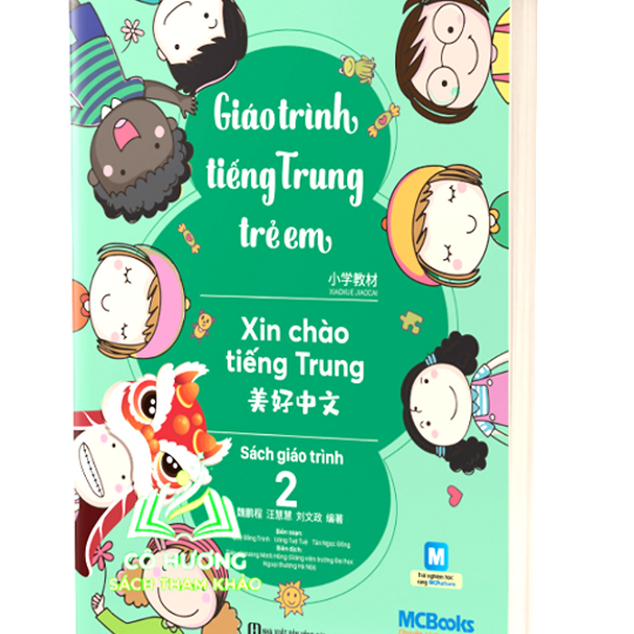 Sách - Giáo Trình Tiếng Trung Trẻ Em – Xin Chào Tiếng Trung – Giáo Trình 2 (Mc)