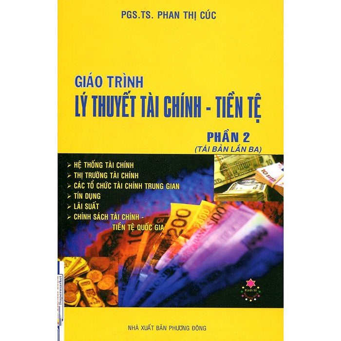 Sách - Giáo Trình Lý Thuyết Tài Chính - Tiền Tệ - Phần 2 - Ns Kinh Tế