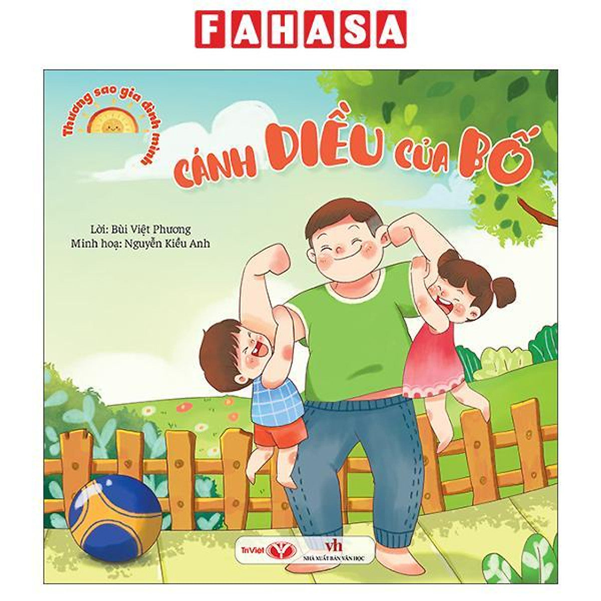 Sách - Thương Sao Gia Đình Mình - Cánh Diều Của Bố