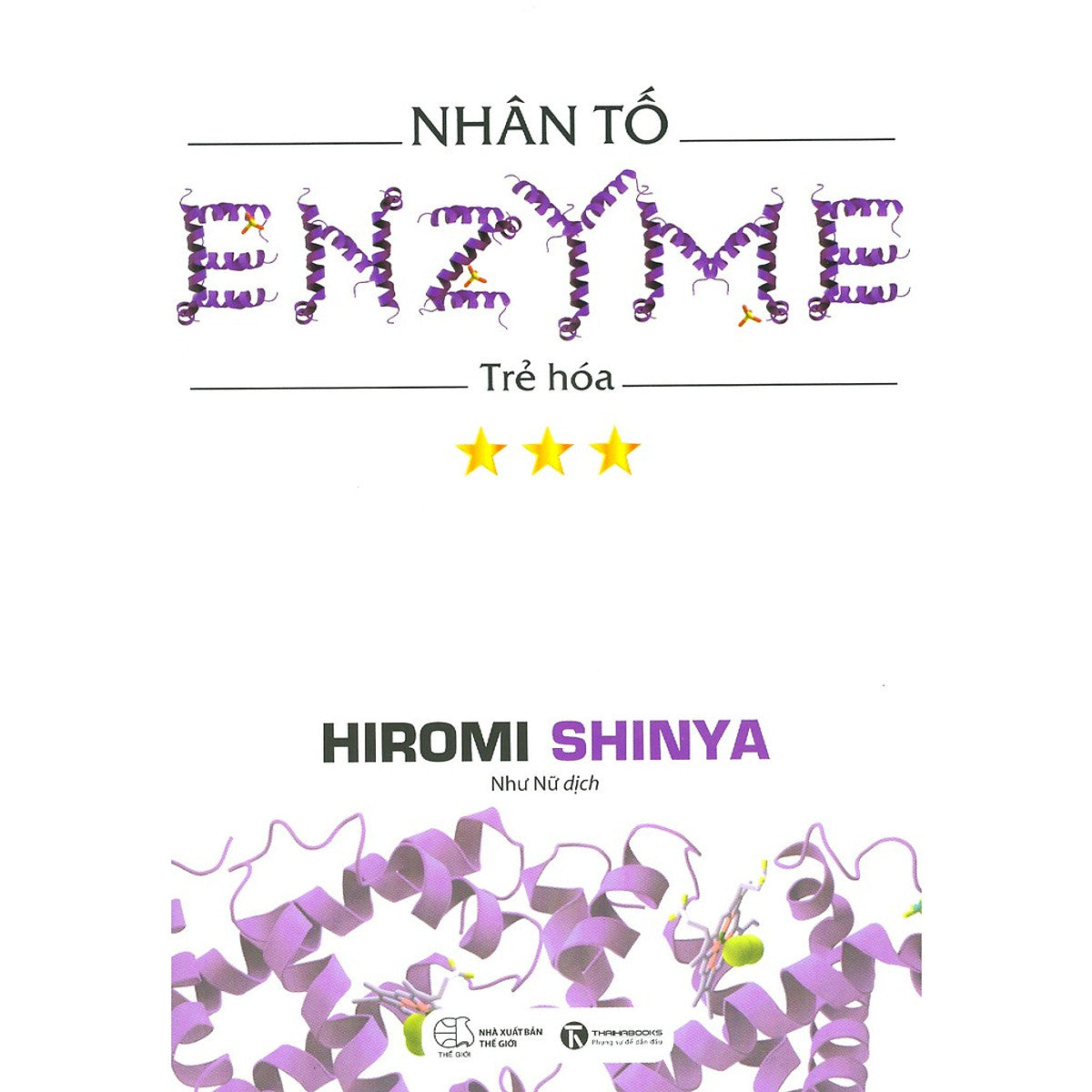 Sách - Nhân Tố Enzyme 3- Trẻ Hóa ( Th)