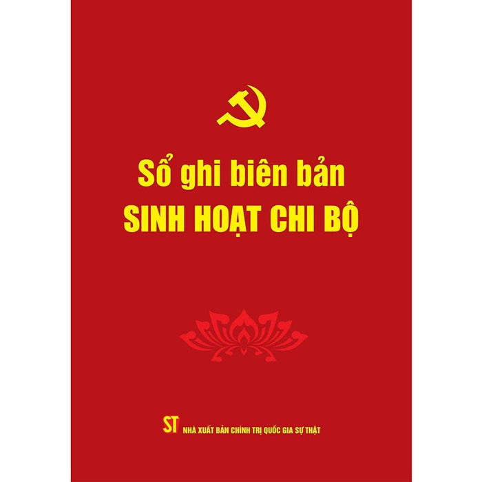Sách - Sổ Ghi Biên Bản Sinh Hoạt Chi Bộ (180 Trang)