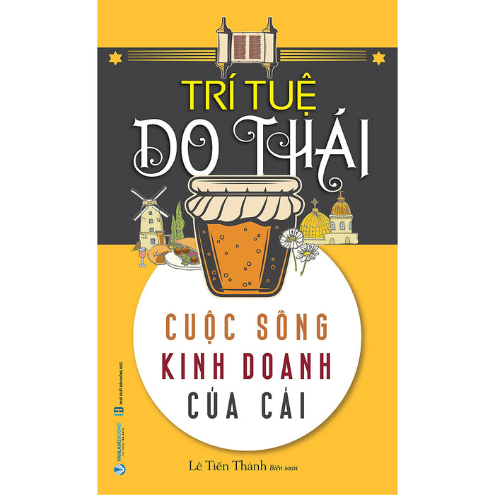 Trí Tuệ Do Thái - Cuộc Sống, Kinh Doanh, Của Cải