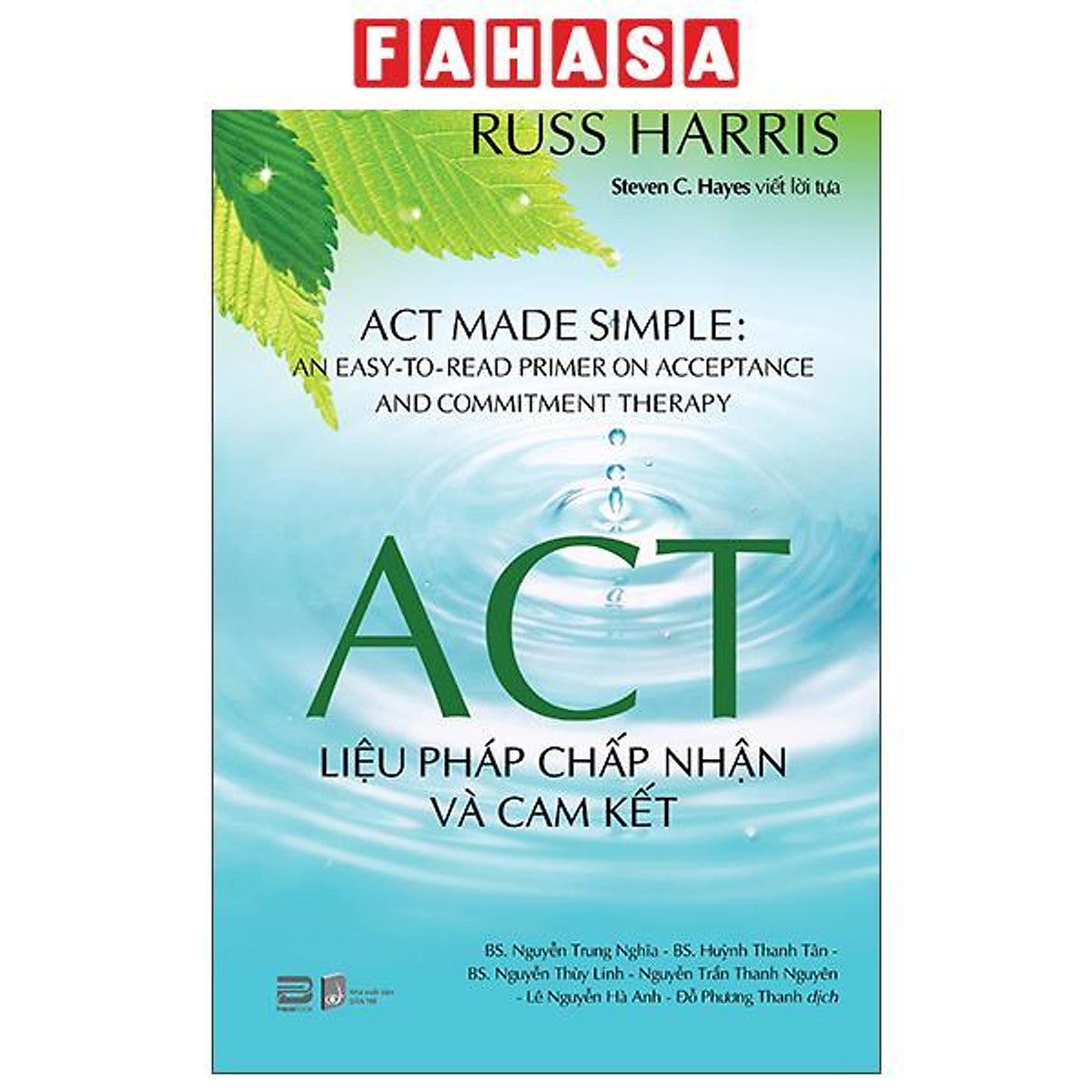 Sách - Act - Liệu Pháp Chấp Nhận Và Cam Kết