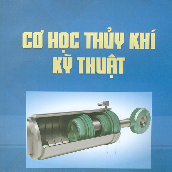 Cơ Học Thủy Khí Kỹ Thuật