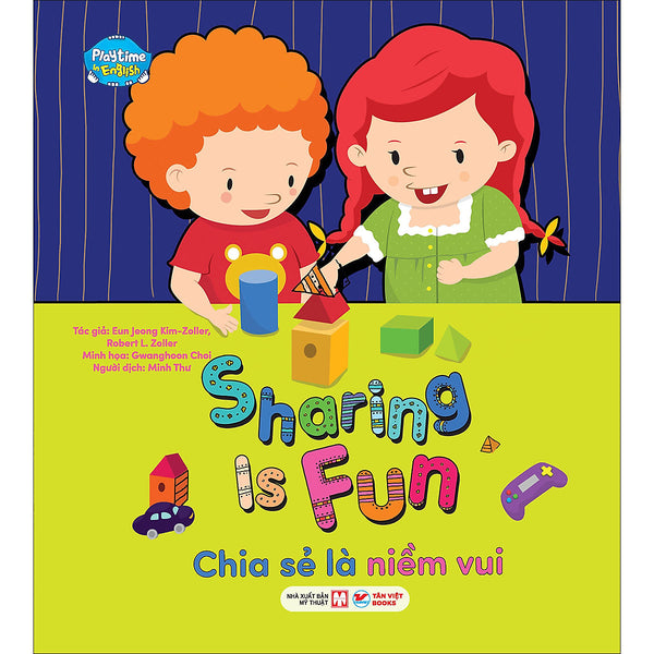 Chia Sẻ Là Niềm Vui - Sharing Is Fun - Playtime In English. Level 4