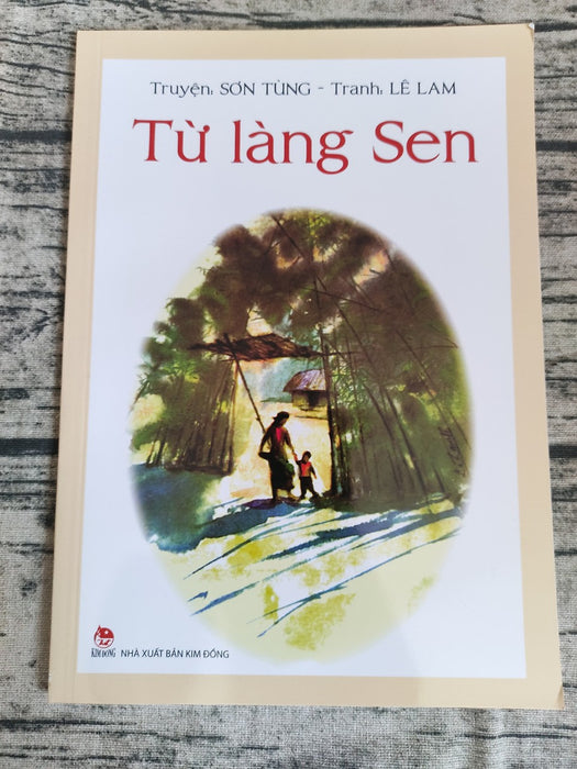 Từ Làng Sen (Tái Bản)