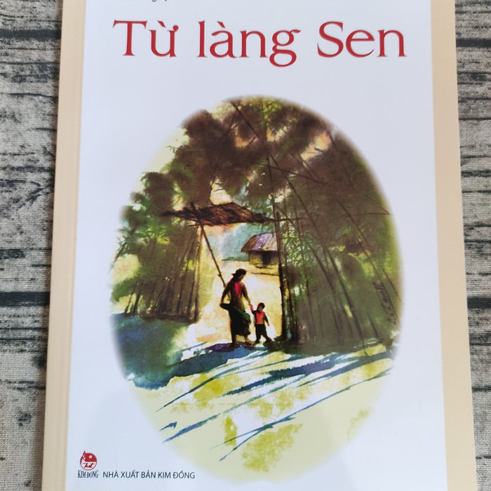 Từ Làng Sen (Tái Bản)