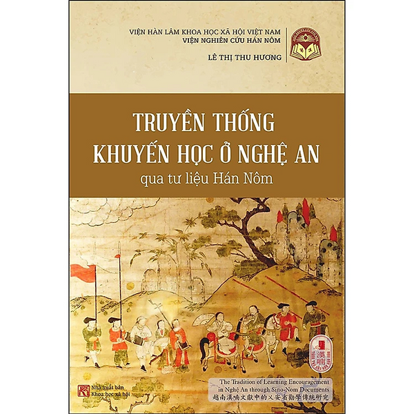 Sách - Truyền Thống Khuyến Học Ở Nghệ An Qua Tư Liệu Hán Nôm