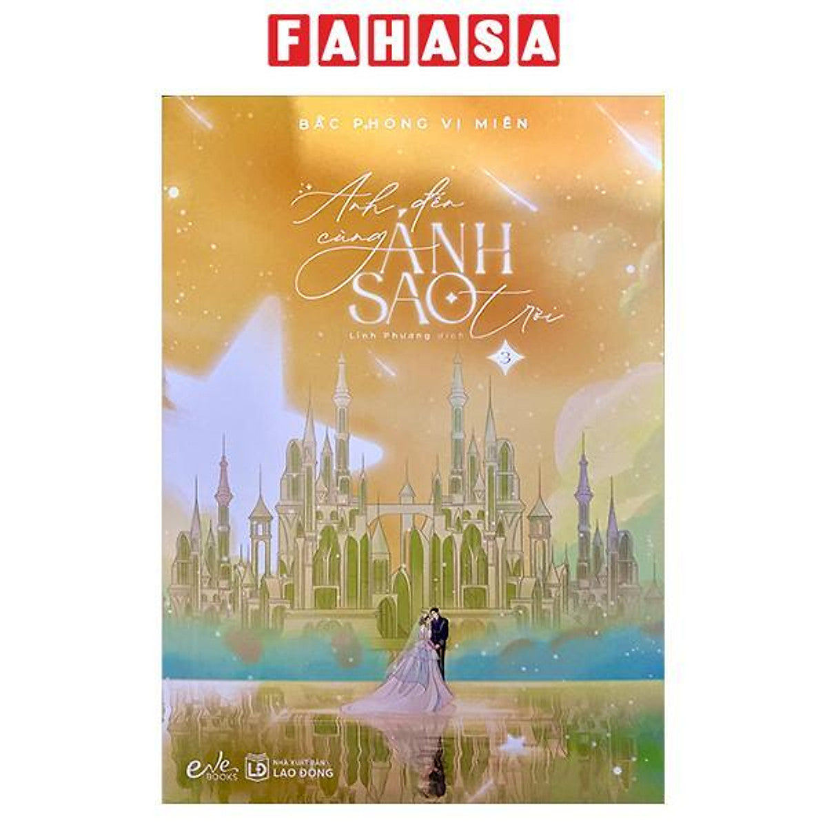 Sách - Anh Đến Cùng Ánh Sao Trời - Tập 3