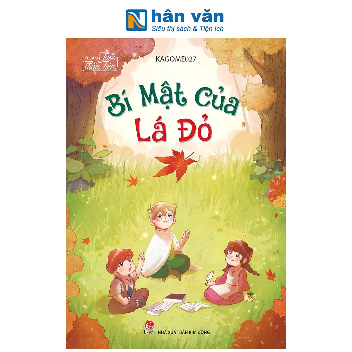 Tủ Sách Tuổi Thần Tiên - Bí Mật Của Lá Đỏ - Kagome027