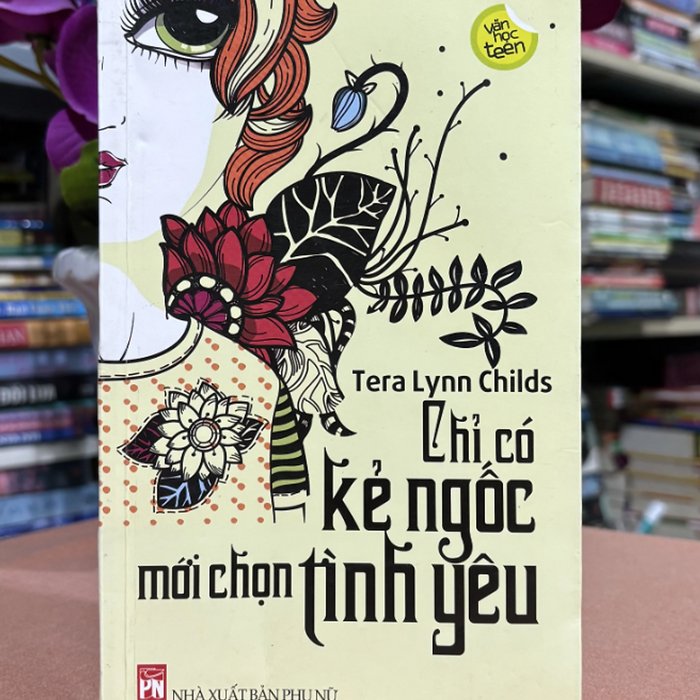 Chỉ Có Kẻ Ngốc Mới Chọn Tình Yêu