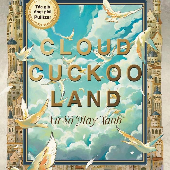 Xứ Sở Mây Xanh (Cloud Cuckoo Land)